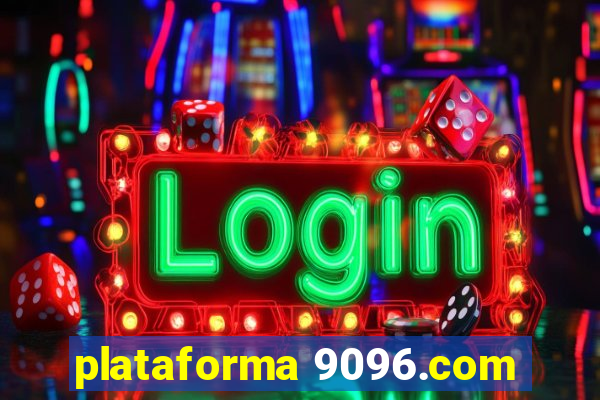 plataforma 9096.com